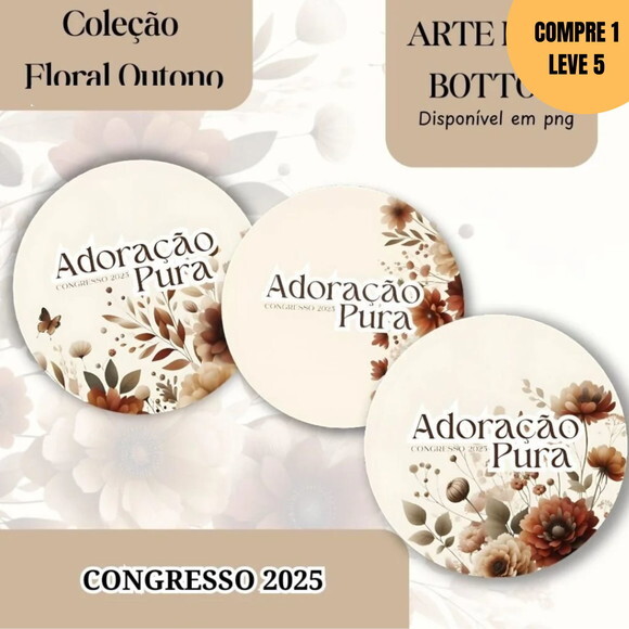 Arquivo Digital Bottons Congresso 2025 Coleção Floral -2966