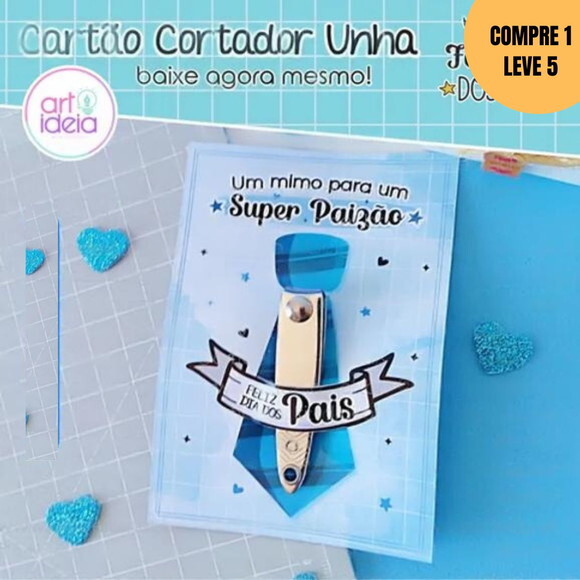 Arquivo Digital Cartão Cortador de Unha Dia dos Pais -4393