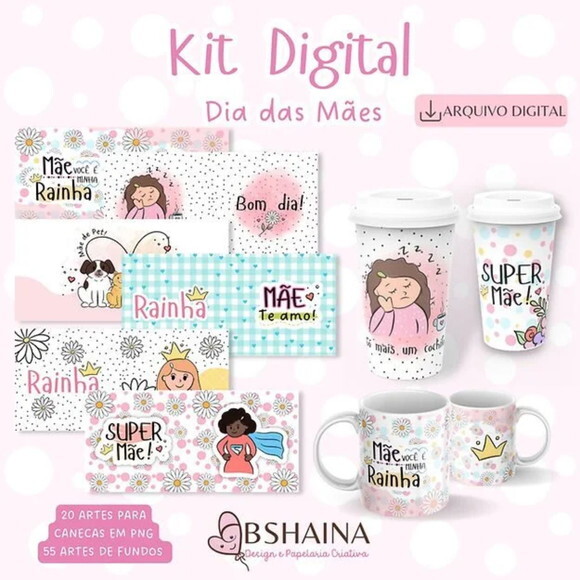 Arquivo Digital Combo Dia das Mães para Canecas -3296