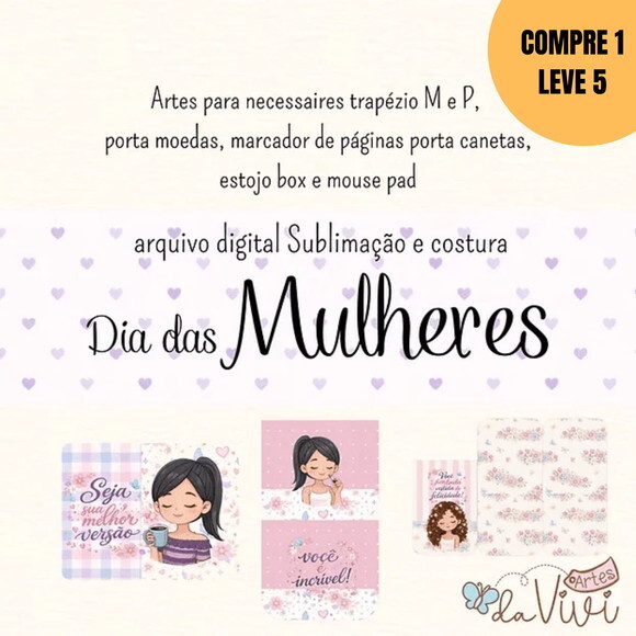 Arquivo Digital Dia das Mulheres Sublimação e Costura -6337