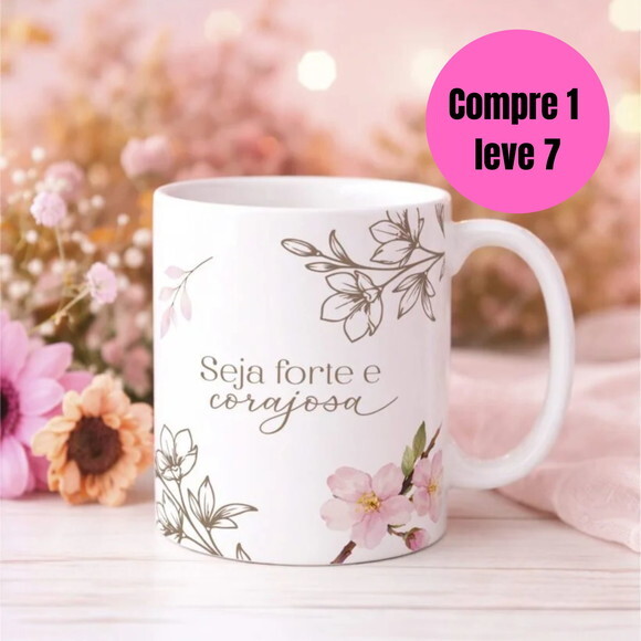 Arquivo Digital Frases Dia das Mulheres 2026 Canecas -6407