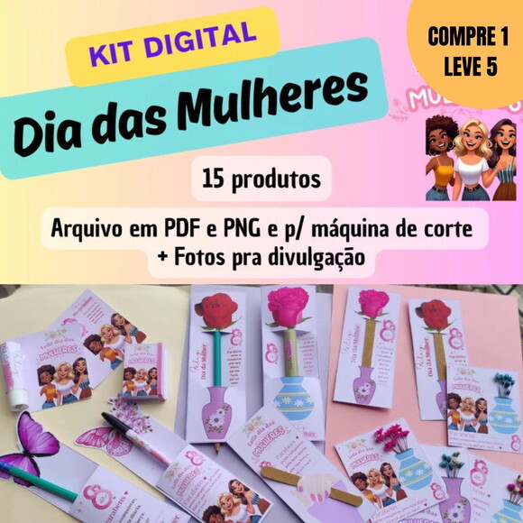 Arquivo Digital Kit 15 Mimos Dia da Mulher -2022