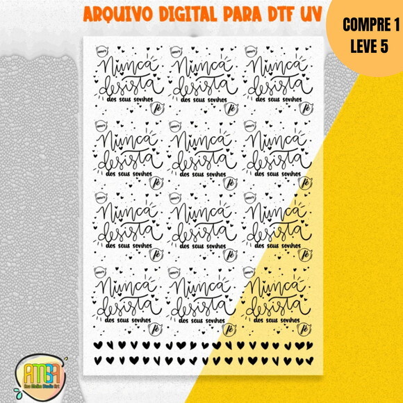Arquivo Digital Nunca Desista para Dtf Uv -3382