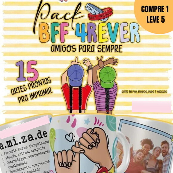 Arquivo Digital Pack Bff 4ever Arte para Canecas -1461