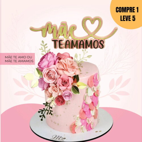 Arquivo de Corte Mãe Eu Te Amo Topo de Bolo -1414