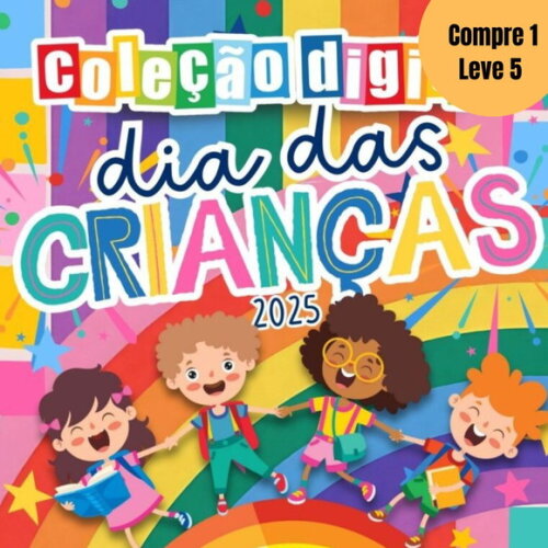Arquivo Digital Coleção Dia das Crianças 2025 -5205