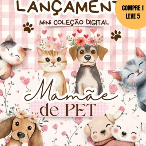 Arquivo Digital Coleção Mamãe de Pet 2025 -2933