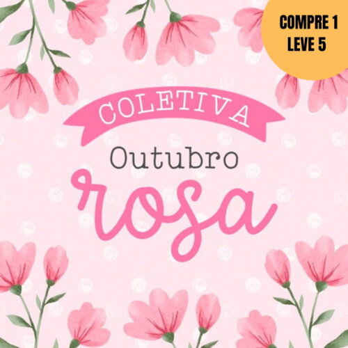 Arquivo Digital Coletiva Completa Outubro Rosa 2025 -5281
