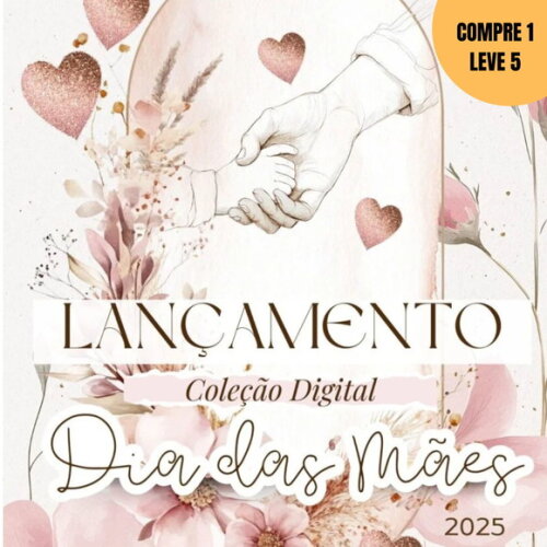 Arquivo Digital Dia das Mães 2025 -2683
