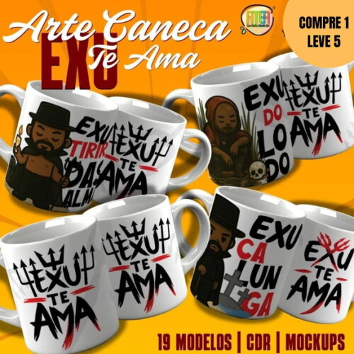Arquivo Digital Exu Te Ama Estampas Canecas -4189