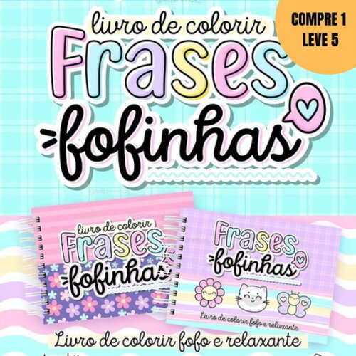 Arquivo Digital Frases Fofinhas Livro de Colorir -2295