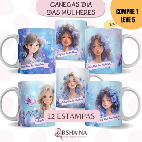 Arquivo Digital Kit Artes Canecas Dia das Mulheres -2186
