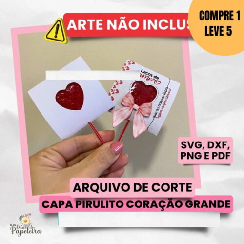 Arquivo Digital Molde Capa para Pirulito de Coração -4592