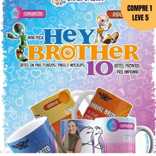 Arquivo Digital Pack Hey Brother Arte para Canecas -1464