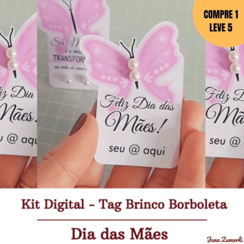Arquivo Digital Tag para Brinco Borboleta Dia das Mães -2713