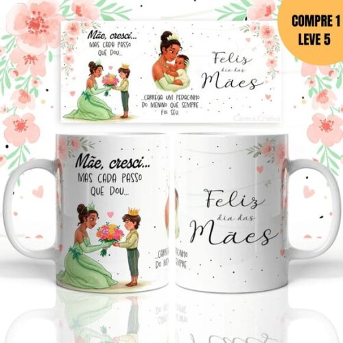 Arquivo Digital Mãe Cresci Arte para Canecas -3250