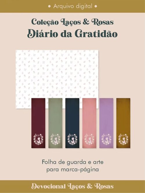Arquivo Digital Diário da Gratidão Coleção Laços & Rosas Cos