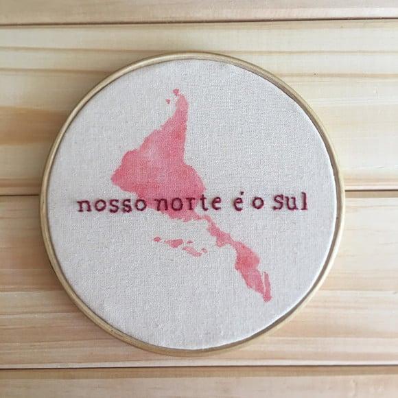 Bastidor Bordado Nosso Norte É o Sul