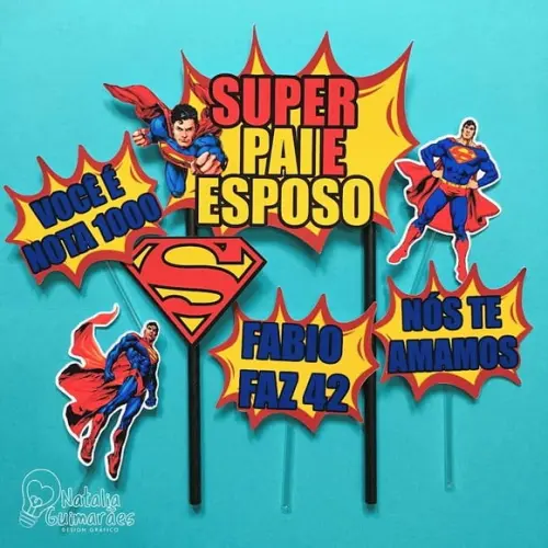 Topo de Bolo Super Homem - Super Pai / Super Esposo