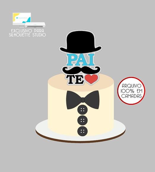 1640 - Arquivo Topo de Bolo Pai Feliz Dia dos Pais