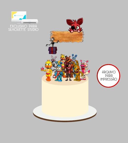 2379 - Arquivo Topo de Bolo Five Nights At Freddy's