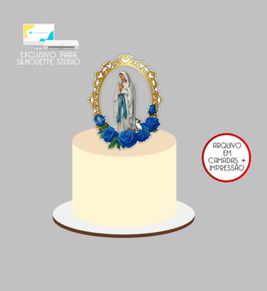 2824 - Arquivo Topo de Bolo Nossa Senhora das Graças