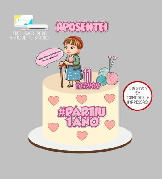 3289 - Arquivo Topo de Bolo Aposentei Partiu 1 Ano