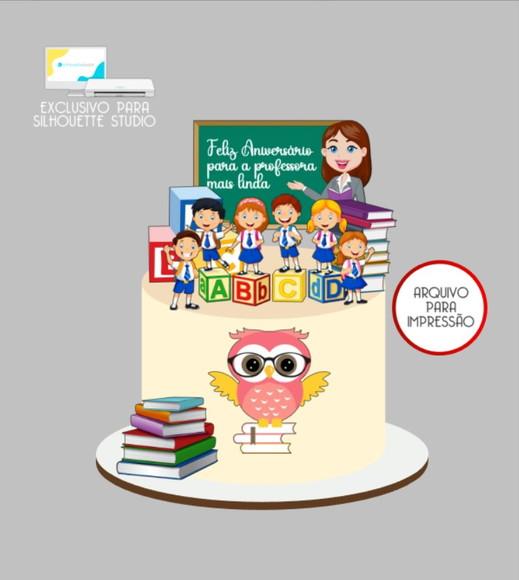 3704 - Arquivo Topo de Bolo Professora Alunos