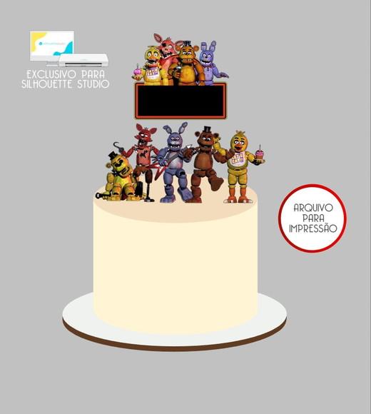 4026 - Arquivo Topo de Bolo Animatronics Five Nights