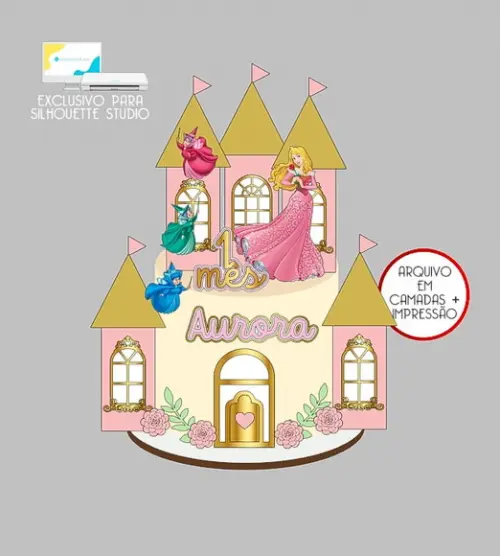 1338 - Arquivo Topo de Bolo Princesa Aurora Castelo 3d