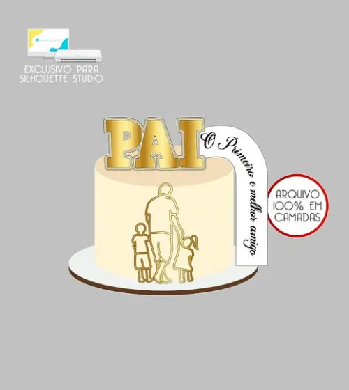 1641 - Arquivo Topo de Bolo Pai Feliz Dia dos Pais