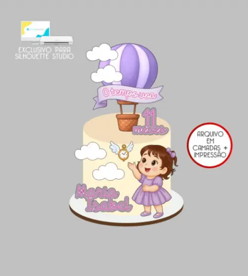 2464 - Arquivo Topo de Bolo Menina Balão o Tempo Voa