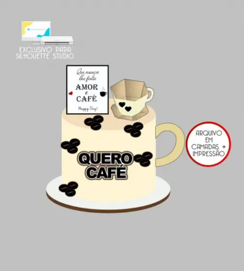 2982 - Arquivo Topo de Bolo Quero Café Xícara 3d