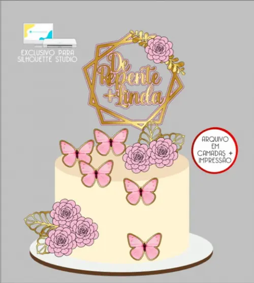 3215 - Arquivo Topo de Bolo de Repente Mais Linda Flores