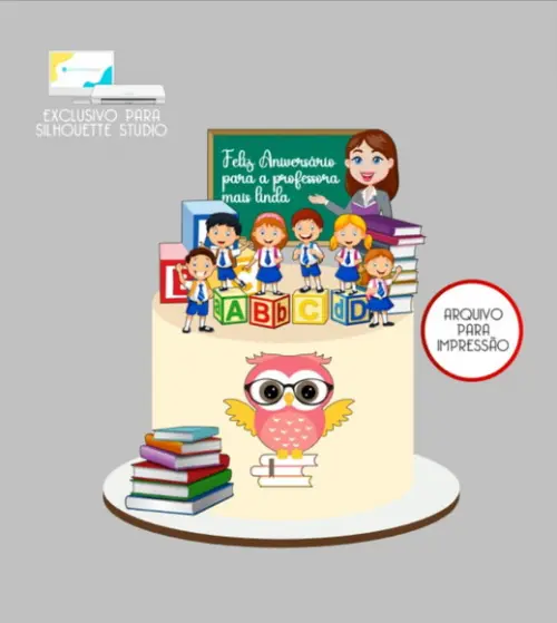 3704 - Arquivo Topo de Bolo Professora Alunos