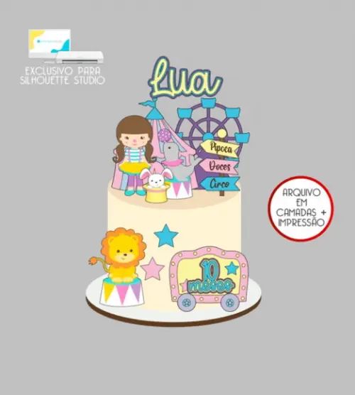 3886 - Arquivo Topo de Bolo Circo Menina