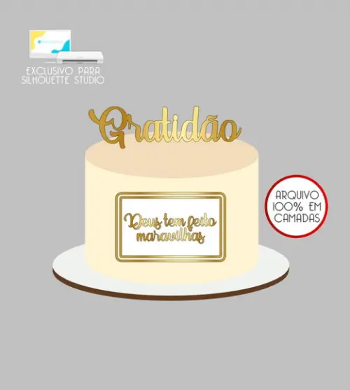 4093 - Arquivo Topo de Bolo Gratidão Deus Tem Feito Maravilh