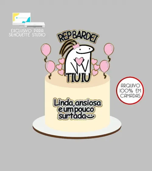 607 - Arquivo Topo de Bolo Bento Flork Rep Bardei Tiu Iu