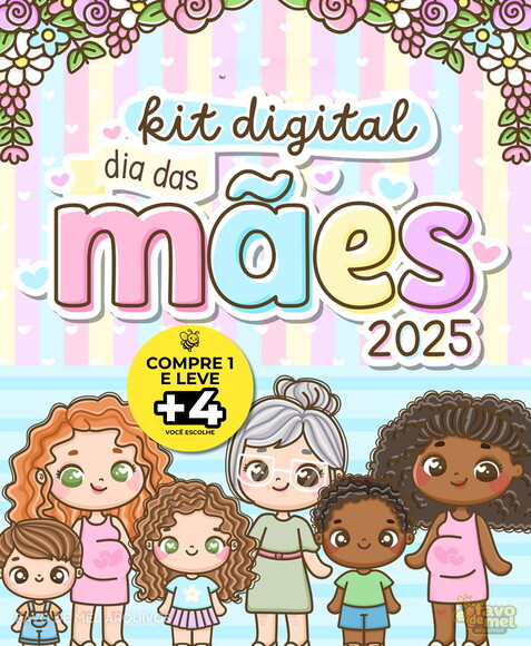Kit Digital Dia das Mães 2025 - Ilustrações e Mimos Png pdf