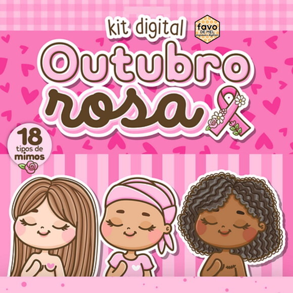 Kit Digital Outubro Rosa 2024 | Mimos, Elementos e Papéis