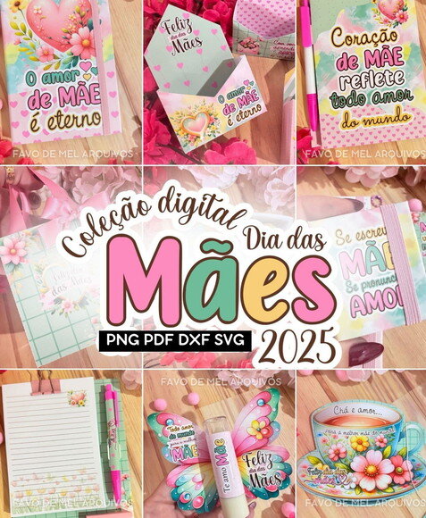Arquivo de Corte Mimos Dia das Mães 2025 Png pdf Dxf Svg