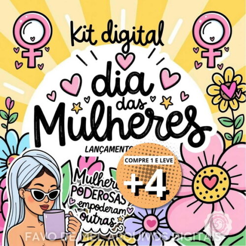Arquivo Digital Dia da Mulher 2026 - Kit Digital e Mimos #12