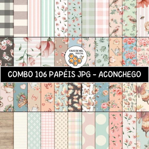 Combo Papéis Digitais Aconchego - 106 Papéis Floral Feminino