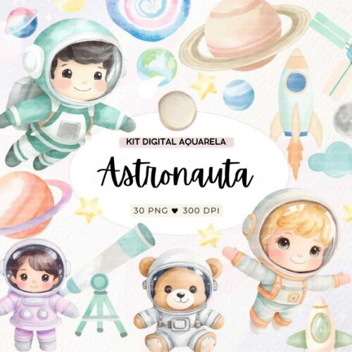 Kit Digital Astronauta Espaço Aquarela Premium #29