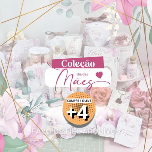 Kit Digital Coleção Dia das Mães 2024 Mimos Png pdf Dxf
