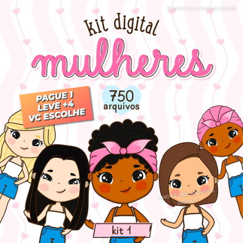 Kit Digital Dia da Mulher - Ilustrações Mulherzinhas Png