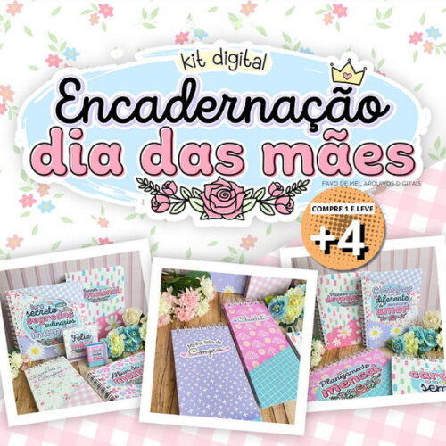 Kit Digital Encadernação Dia das Mães 2023 pdf Png