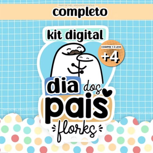 Kit Digital Flork Dia dos Pais - Elementos Papéis e Mimos
