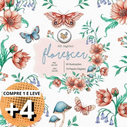 Kit Digital Florescer - Flores e Borboletas