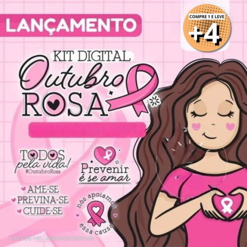 Kit Digital Outubro Rosa 2022 Completo (pague 1 Leve +4)